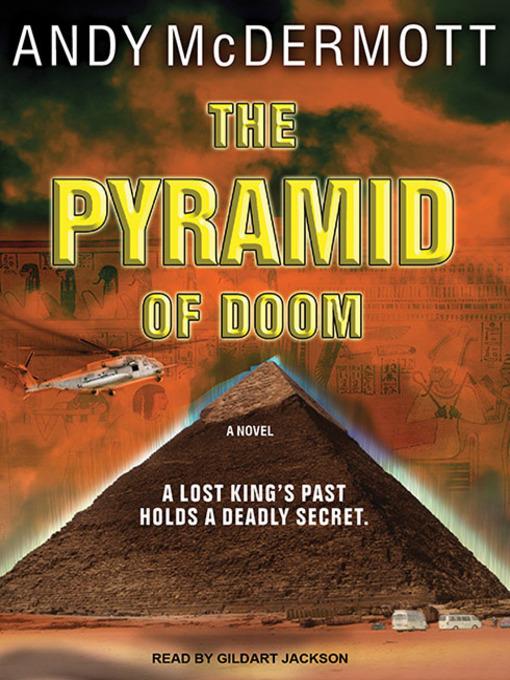 The Pyramid of Doom--A Novel