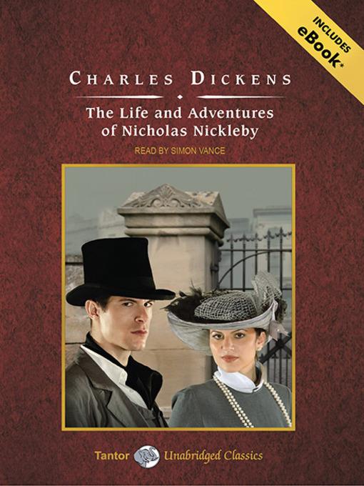 The Life and Adventures of Nicholas Nickleby