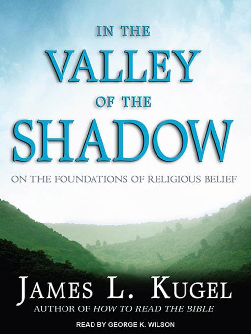 In the Valley of the Shadow