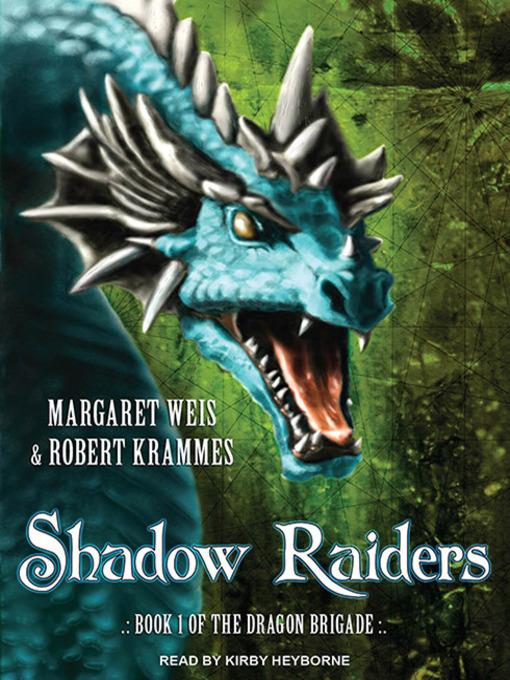 Shadow Raiders--Book 1 of the Dragon Brigade