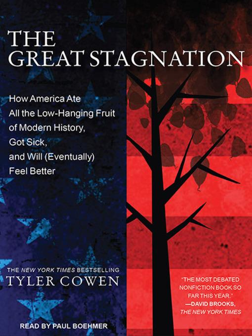 The Great Stagnation