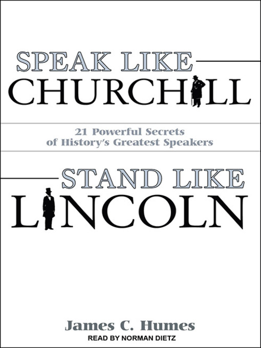 Speak Like Churchill, Stand Like Lincoln