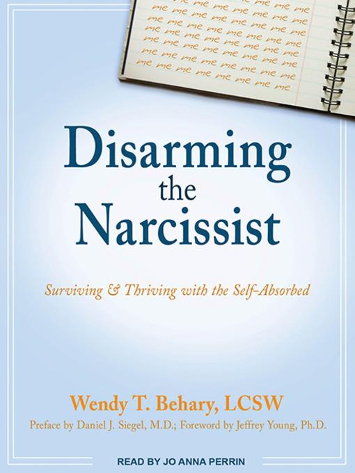 Disarming the Narcissist