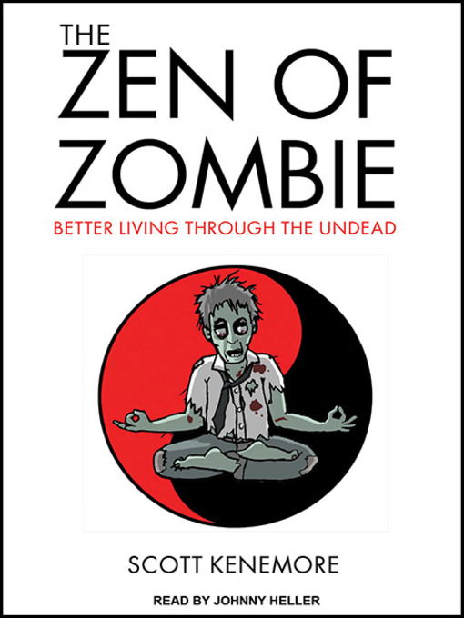 The Zen of Zombie