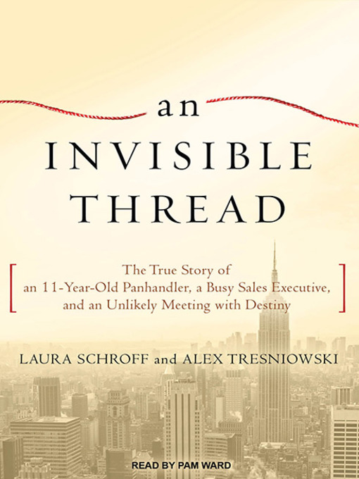 An Invisible Thread