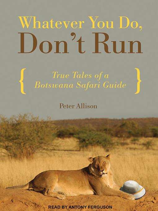 Whatever You Do, Don't Run