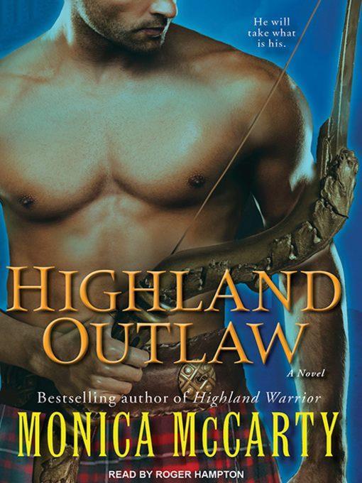 Highland Outlaw--A Novel