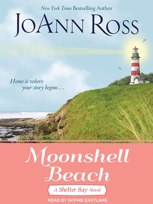 Moonshell Beach--A Shelter Bay Novel