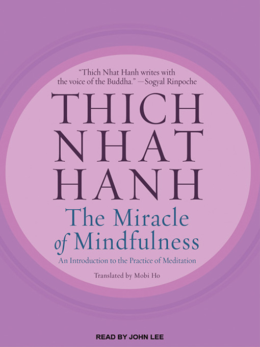 The Miracle of Mindfulness