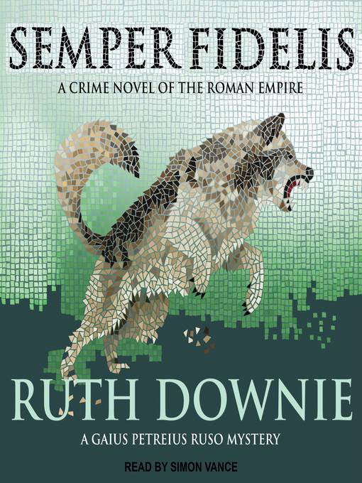Semper Fidelis--A Novel of the Roman Empire