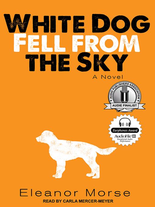 White Dog Fell from the Sky