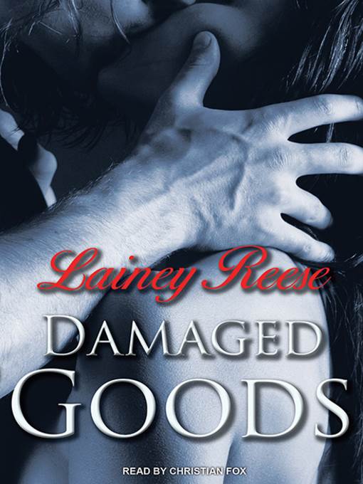 Damaged Goods