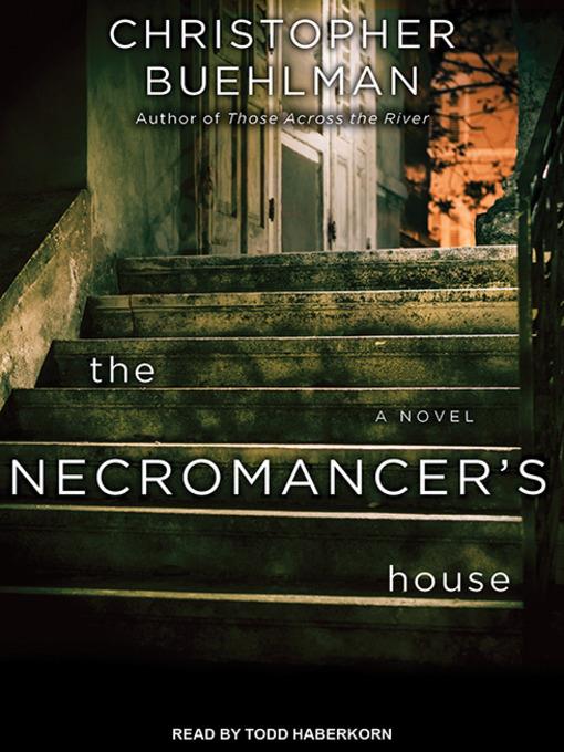 The Necromancer's House