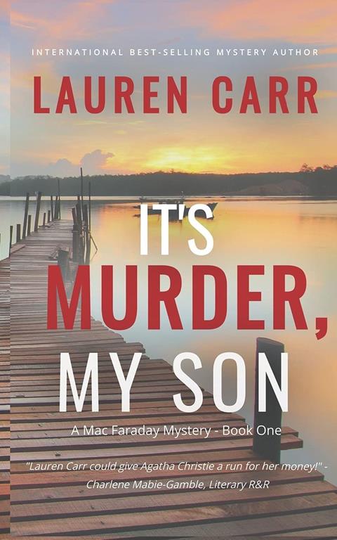 It's Murder, My Son (A Mac Faraday Mystery)