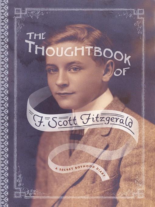 The Thoughtbook of F. Scott Fitzgerald