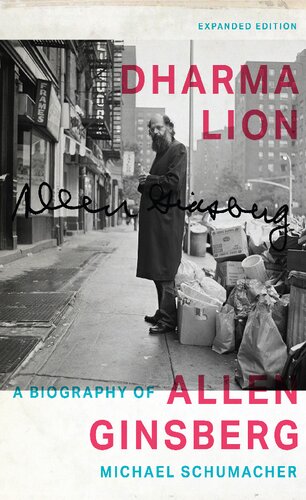 Dharma lion : a biography of Allen Ginsberg