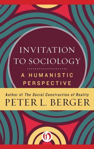 Invitation to Sociology