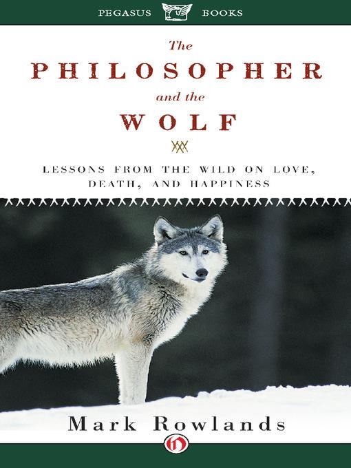 Philosopher and the Wolf