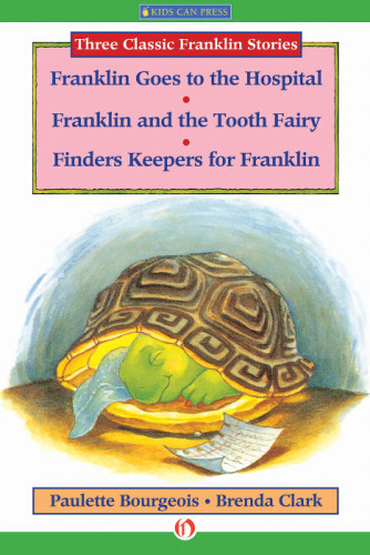 Three Classic Franklin Stories Volume Four