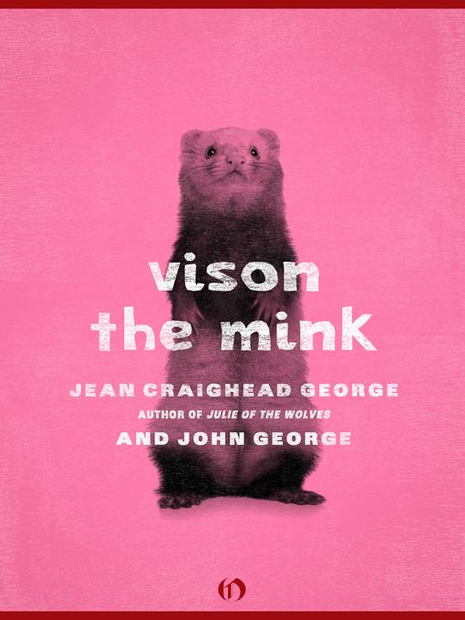 Vison, the Mink