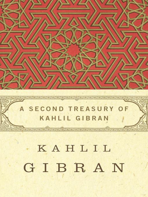 Second Treasury of Kahlil Gibran