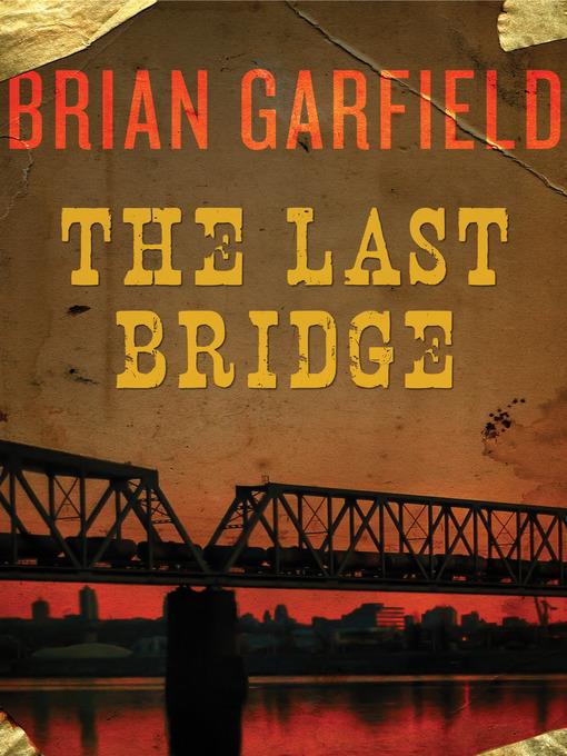 Last Bridge