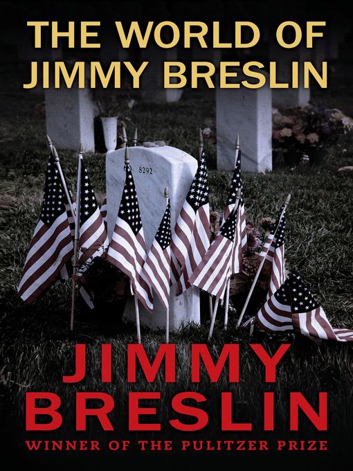 World of Jimmy Breslin