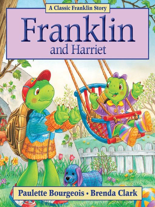 Franklin and Harriet