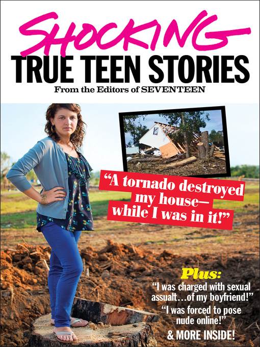 Shocking True Teen Stories