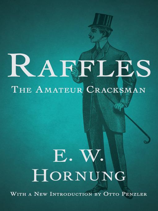 Raffles - The Amateur Cracksman