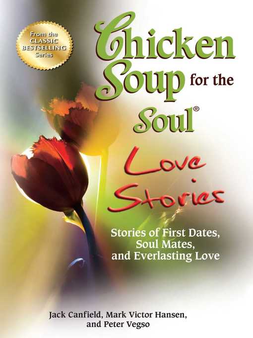 Chicken Soup for the Soul Love Stories