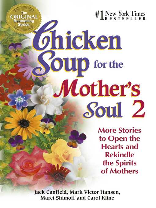 Chicken Soup for the Mother's Soul 2