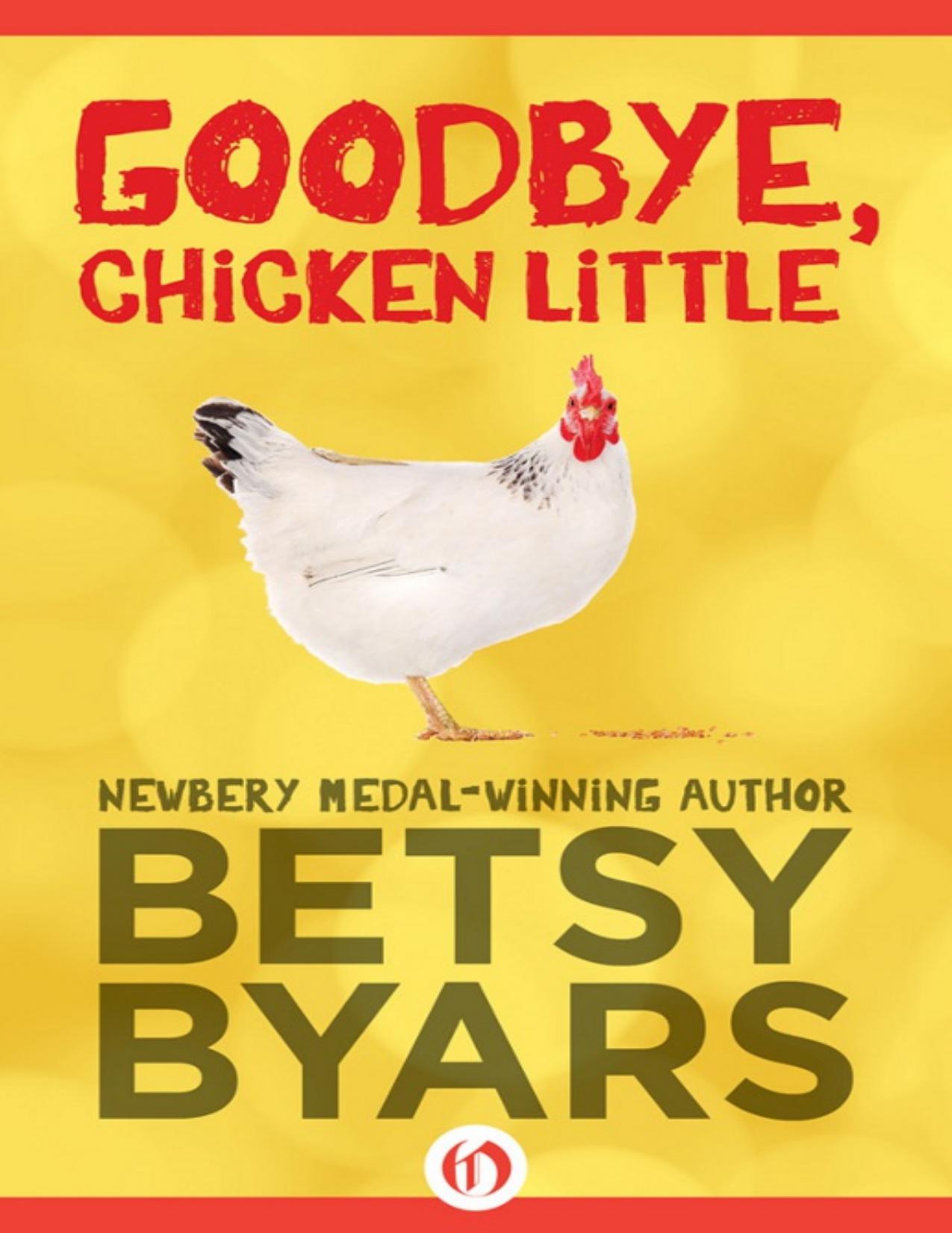 Goodbye, Chicken Little