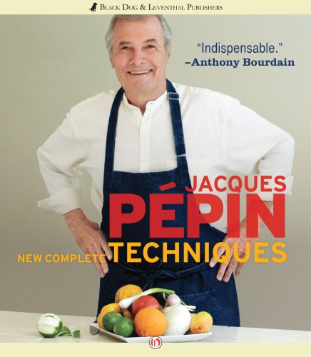 Jacques Pépin New Complete Techniques