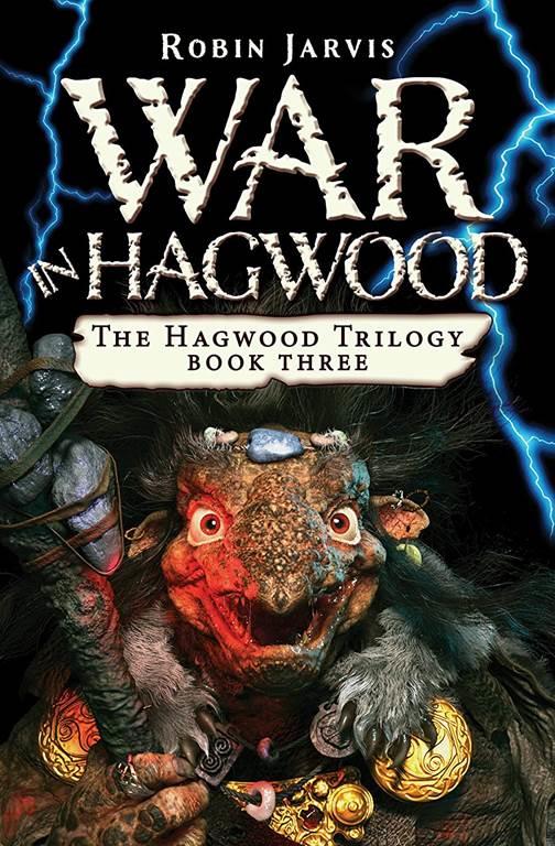 War in Hagwood (The Hagwood Trilogy, 3)