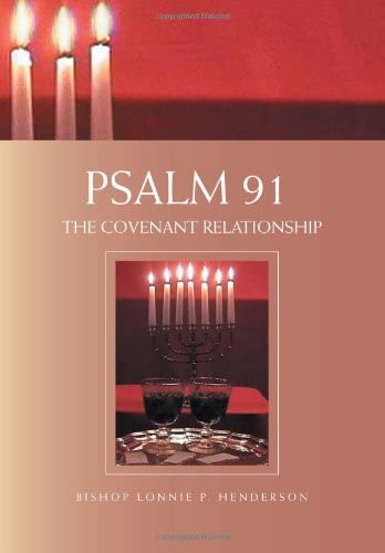 Psalm 91: The Covenant Relationship