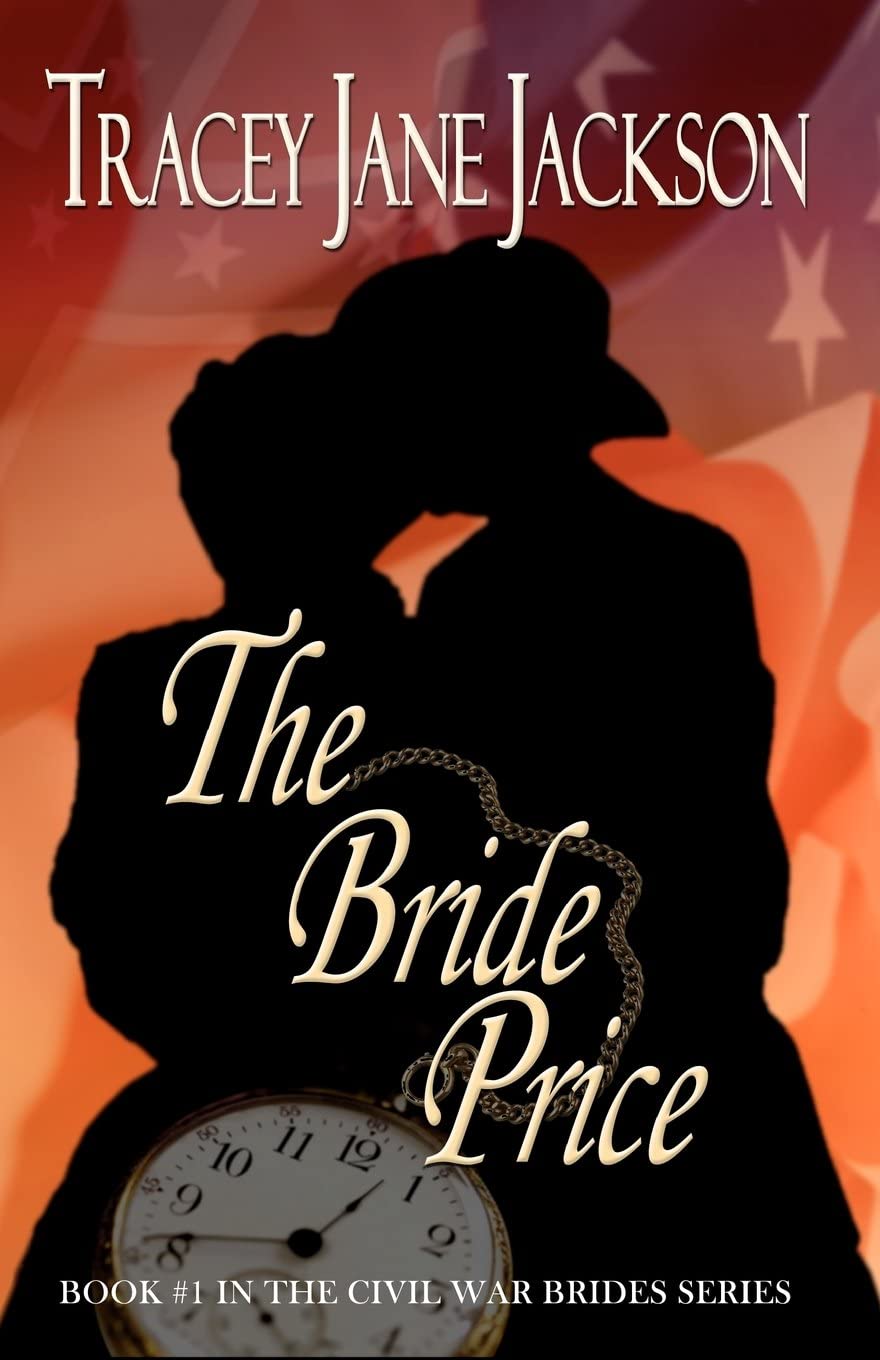 The Bride Price (The Civil War Brides)