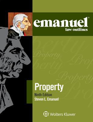 Emanuel Law Outlines for Property