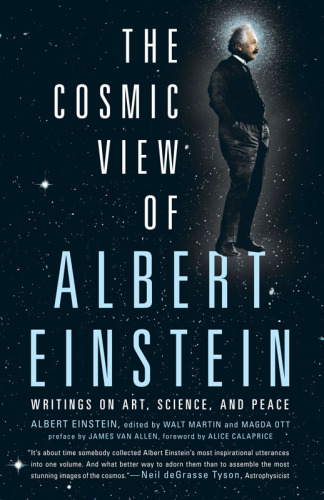 The Cosmic View of Albert Einstein