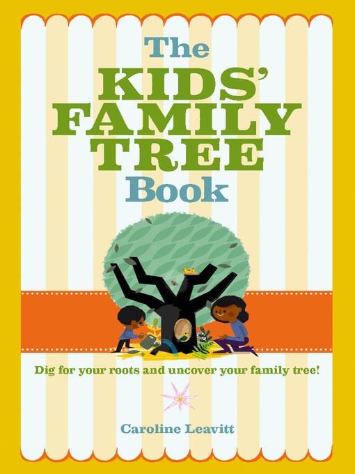 The Kids' Family Tree Book