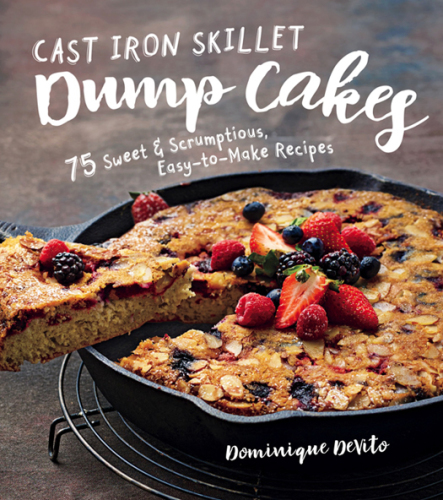 Cast Iron Skillet Dump Cakes