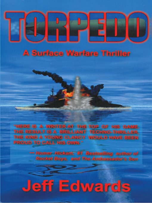 Torpedo: A Surface Warfare Thriller