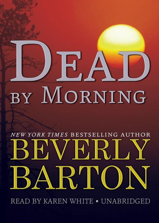 Dead by Morning (The 'Dead By' Trilogy, Book 2)