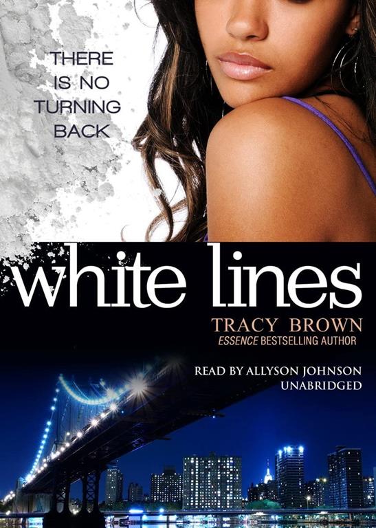 White Lines (White Lines Novels, Book 1)