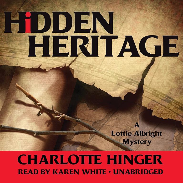 Hidden Heritage (Lottie Albright series, Book 3)