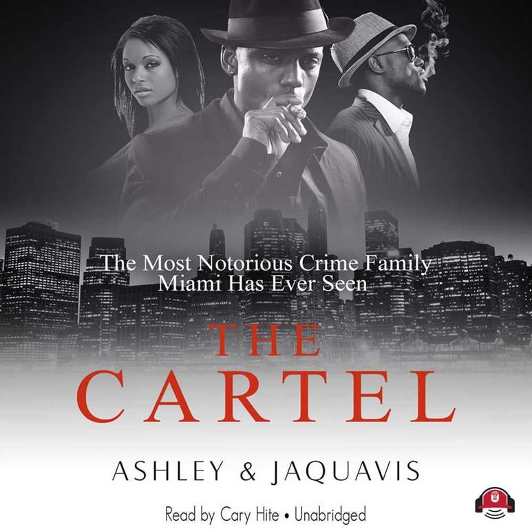 The Cartel (Cartel Series, Book 1)