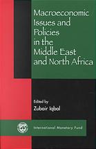 Macroeconomic Issues and Policies in the Middle East and North Africa