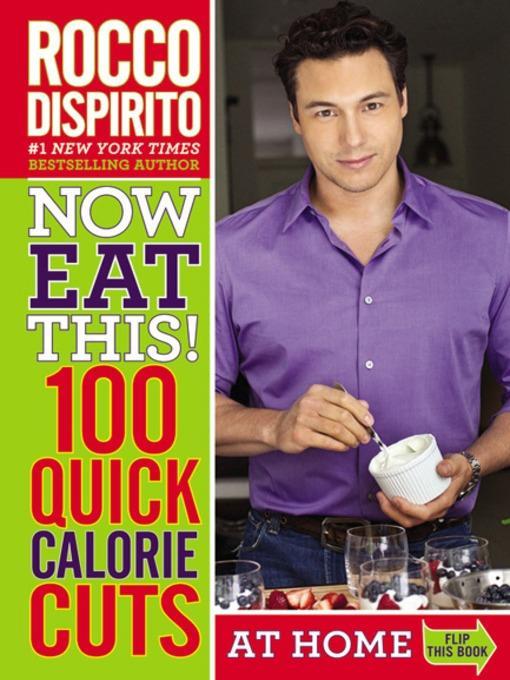 Now Eat This! Quick Calorie Solutions