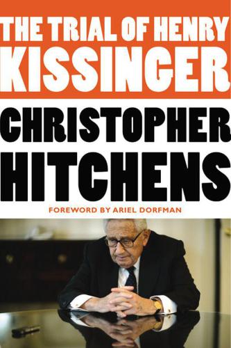 The Trial of Henry Kissinger