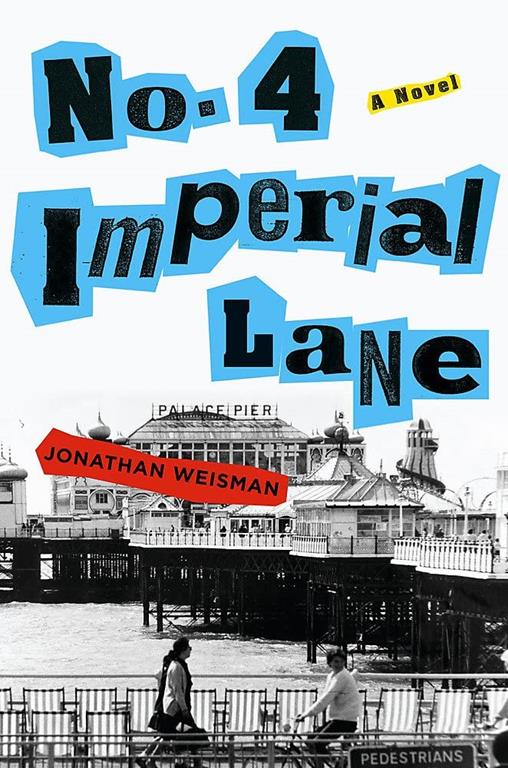 No. 4 Imperial Lane: A Novel